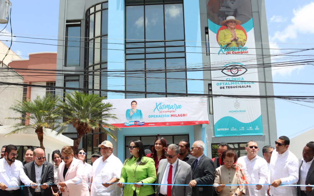 Inauguración de la Clínica Oftalmológica de Tegucigalpa